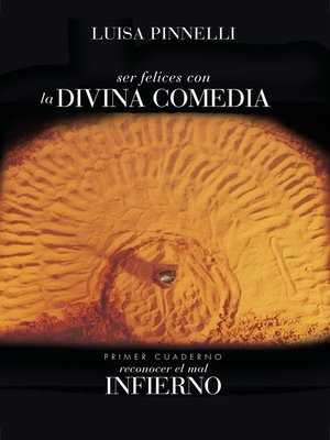 cover image of SER FELICES CON LA DIVINA COMEDIA--Infierno